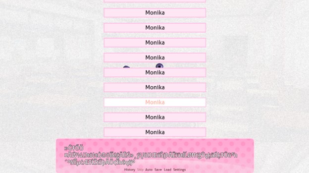 A screenshot from DDLC. The background is totally blank, except two realistic eyeballs. There are several buttons that all read 'Monika.' The dialogue box displays random letters and characters that mean nothing.'
