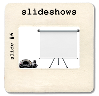 Link to Slideshows: Slide six