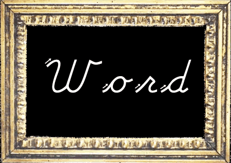 picture of a word in a frame