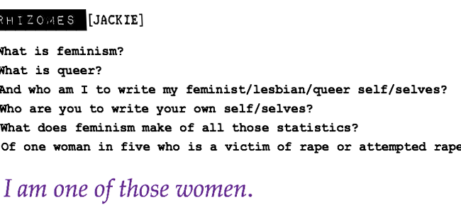 Screenshot from Techne that reads what is feminism? What is queer? And who am I to write my feminist/lesbian/queer self/selves? Who are you to write your own self/selves? What does feminism make of all those statistics? Of one woman in five who is a victim of rape or attempted rape during her lifetime